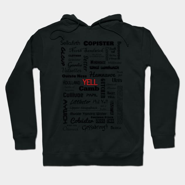 The Island of Yell, Shetland (Place Names) Hoodie by Avalinart